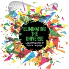 Cover of "Eliminating the Universe"